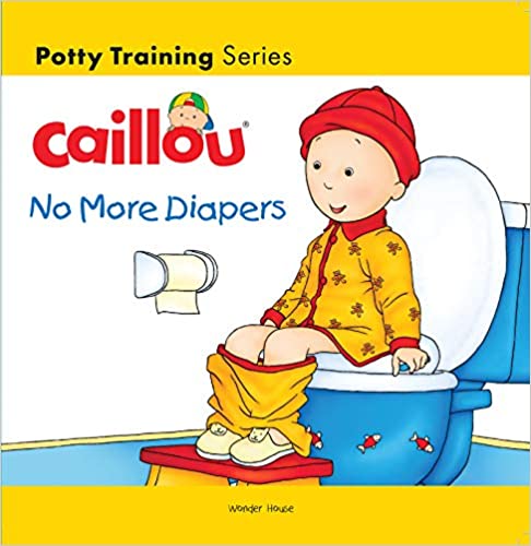 Wonder house Caillou No More Diapers